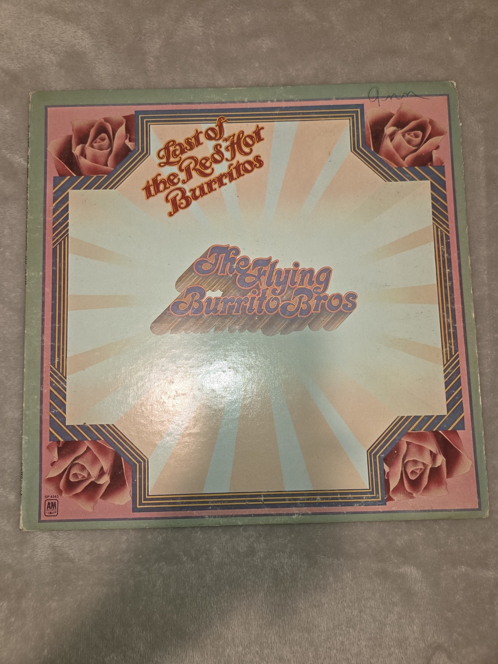 The Flying Burrito Bros Last Of The Red Hot Burritos 1972 A&M Records, Inc.